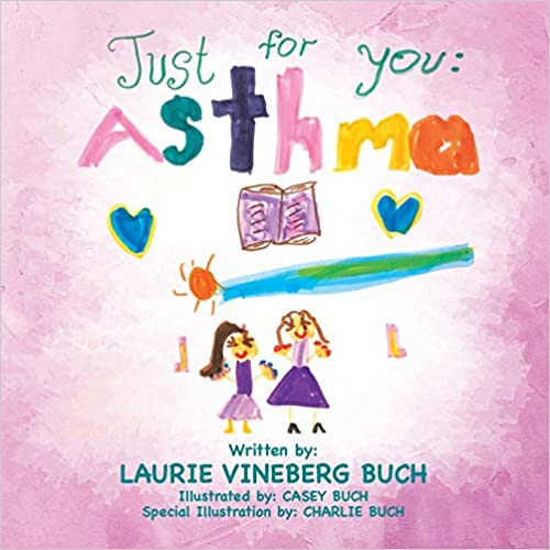 Just For You: Asthma